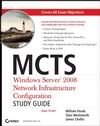 Sybex - MCTS: Windows Server 2008 Network Infrastructure Configuration Study Guide: Exam 70-642 Sybex - MCTS: Windows Server 2008 Network Infrastructure Configuration Study Guide: Exam 70-642