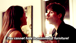 Sarah pushes Felix away as he shouts, You cannot hide in minimalist furniture