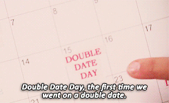 Double Date Day, the first time we went on a double date