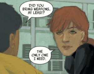 Natasha tells someone asking if she brought weapons that she brought the only one she needs.