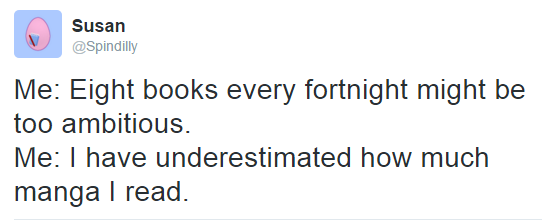 A screenshot of a tweet that says 'I have underestimated how much manga I read.'